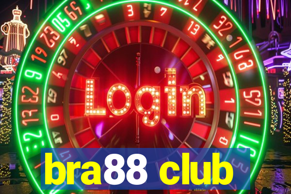 bra88 club